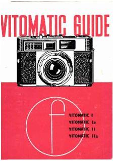 Voigtlander Vitomatic 2 manual. Camera Instructions.